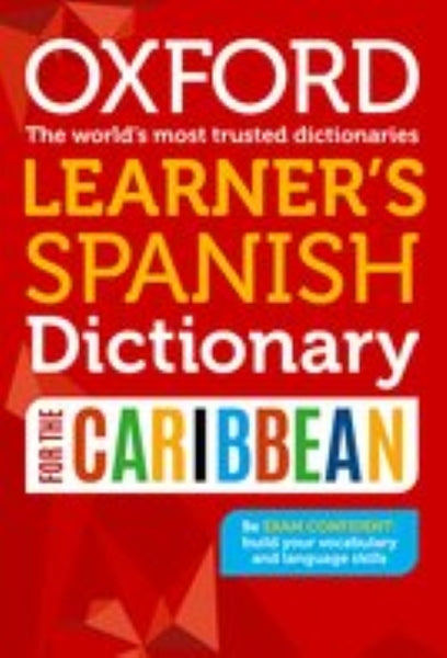 oxford-learner-s-spanish-dictionary-for-the-caribbean-charrans