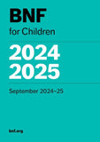 BNF for Children (BNFC) 2024-2025 BY Paediatric Formulary Committee