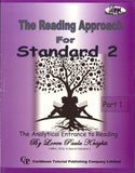 The Reading Approach for Standard 2, Part 1 BY Loren Paula Knights