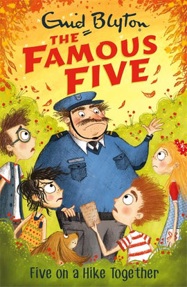 The Famous Five (BOOK 10) - Five on a Hike Together BY Enid Blyton