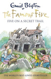 The Famous Five: Five On a Secret Trail BY Enid Blyton