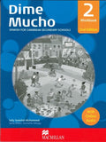 Dime Mucho Workbook 2, 2ED with ONLINE AUDIO BY S. Seetahal-Mohammed