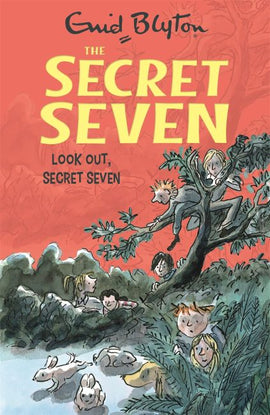 Secret Seven: Look Out, Secret Seven BY Enid Blyton