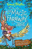 The Magic Faraway Tree: Adventure of the Goblin Dog BY Enid Blyton