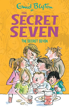 The Secret Seven (BOOK 1) - The Secret Seven BY Enid Blyton