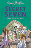 The Secret Seven (BOOK 12) - Good Old Secret Seven BY Enid Blyton