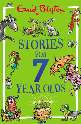 Best Stories for Seven-Year-Olds BY Enid Blyton