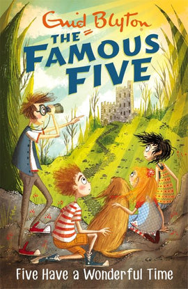 Famous Five: Five Have A Wonderful Time BY Enid Blyton