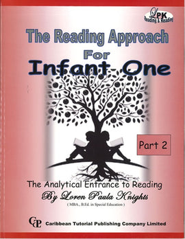 The Reading Approach for Infant 1, Part 2 BY Loren Paula Knights