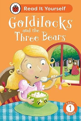 Read It Yourself Level 1, Goldilocks and the Three Bears