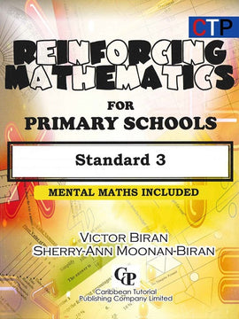 Reinforcing Mathematics for Primary Schools, Standard 3, BY V. Biran, S. Moonan-Biran