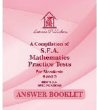 Answer Booklet for A Compilation of SEA Mathematics Practice Tests 3ed 2019-2023 Specifications, BY A. Ali-Persad