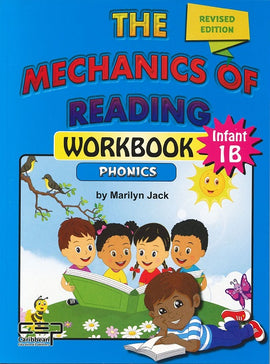 The Mechanics of Reading Workbook, Phonics, Infant 1B, BY M. Jack