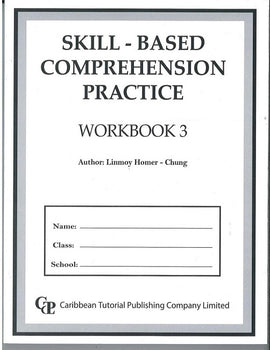 Skill-Based Comprehension Practice, Workbook 3, BY L. Homer-Chung