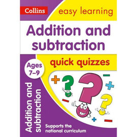 Collins Easy Learning Quick Quizzes, Addition & Subtraction Ages 7-9, BY Collins UK