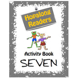 Hopalong Readers Activity Book 7, BY L. Powell Cadette