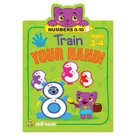 School Zone Train Your Hand! Numbers 0-10 Ages 3-4