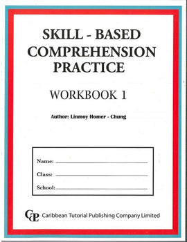 Skill-Based Comprehension, Practice Workbook 1, BY L. Homer-Chung