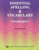 Essential Spelling & Vocabulary Standard 1 BY Shanti Ramnarace