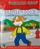 Precious Gems Activity Book B, BY F. Porter