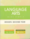 Language Arts Made Simple, Infants: Second Year BY V. Maharaj