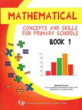 Mathematical Concepts and Skills for Primary Schools, BOOK 1 BY M. Guerra