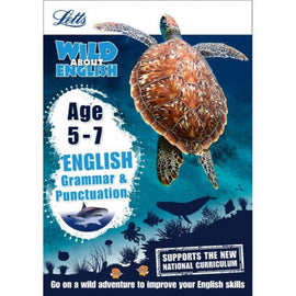 Letts: Wild About English, Grammar and Punctuation Age 5-7, BY Letts KS1