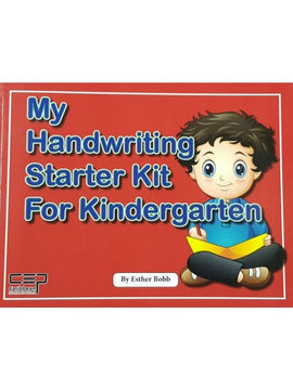 My Handwriting Starter Kit for Kindergarten, BY E. Bobb