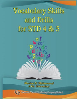 Vocabulary Skills and Drills for Standards 4 and 5, BY M. Mohammed