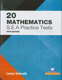 20 Mathematics S.E.A Practice Tests, 5ed BY Lester Subnaik